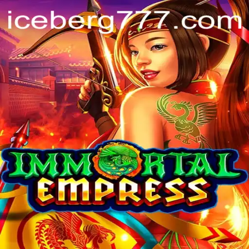 Explorando o Universo Fascinante de ImmortalEmpress: A Nova Joia do ICEBERG PG